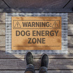 Warning: Dog Energy Zone Doormat