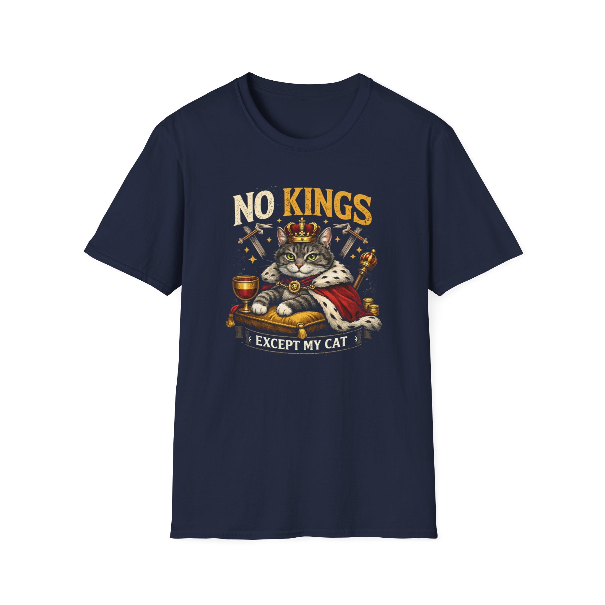 No Kings Except My Cat T-Shirt — Funny Cat Royalty Tee for Cat Lovers