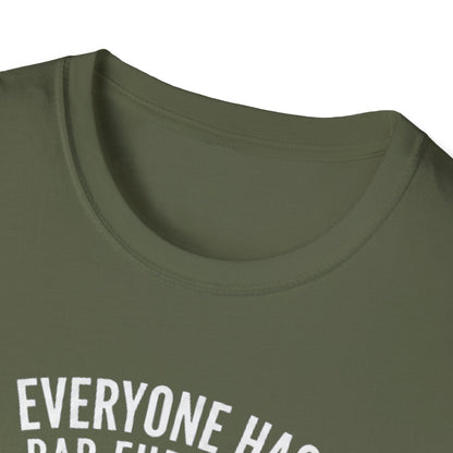 Everyone Has Bad Fur Days T-Shirt – Cute Fluffy Dog Graphic Tee