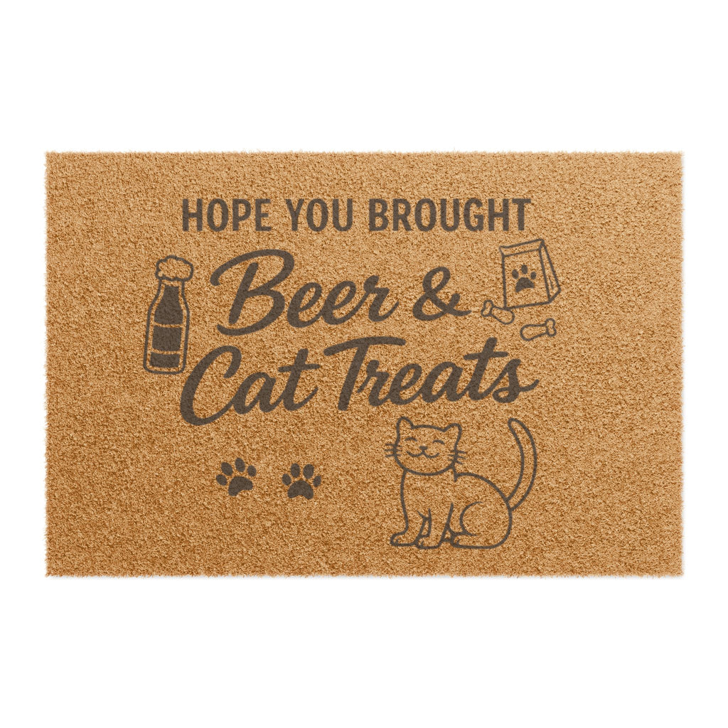 Doormat — "Hope You Brought Beer & Cat Treats" Funny Cat Lover Welcome Mat