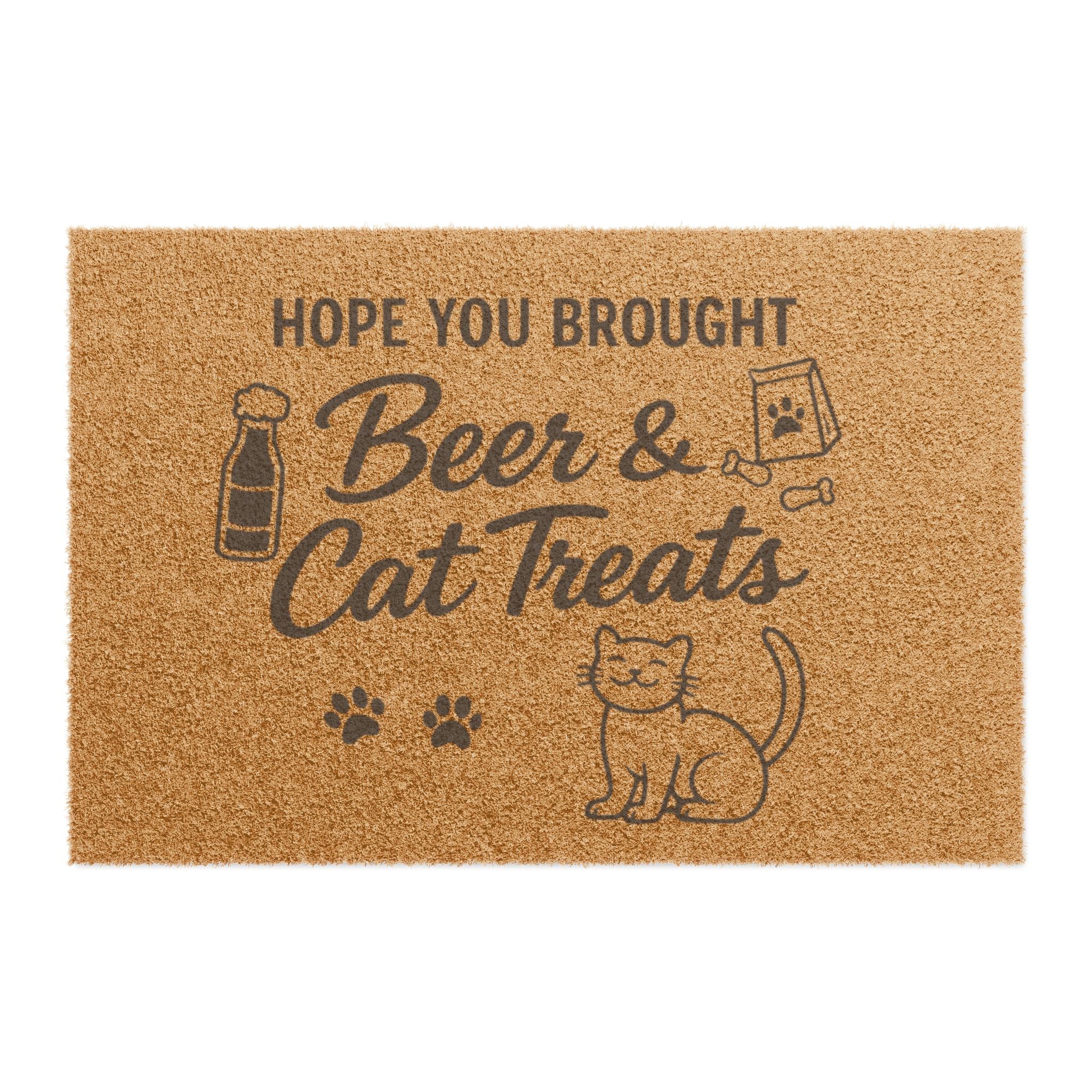 Doormat — "Hope You Brought Beer & Cat Treats" Funny Cat Lover Welcome Mat