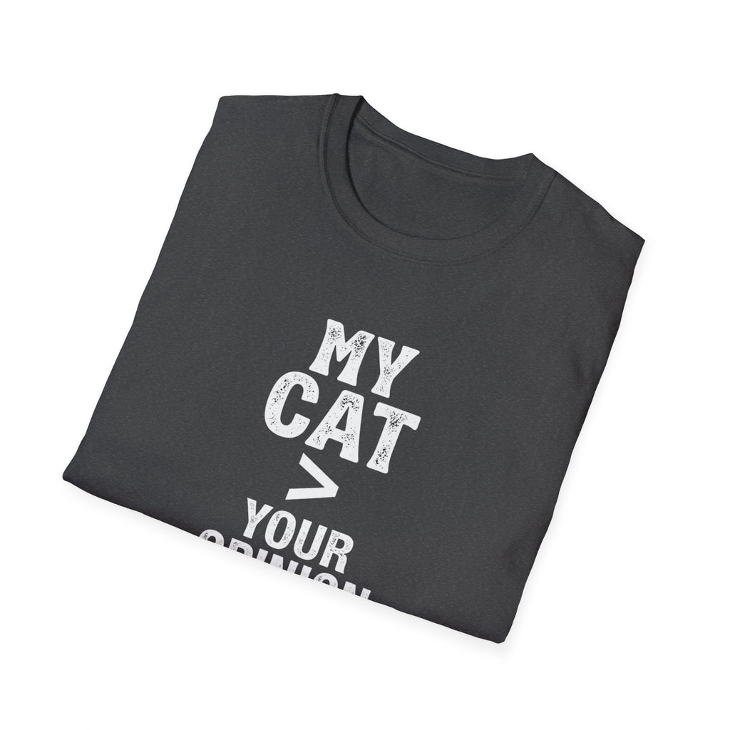 Cat Lover T‑Shirt — "My Cat > Your Opinion" Funny Pet Apparel