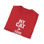 Cat Lover T‑Shirt — "My Cat > Your Opinion" Funny Pet Apparel