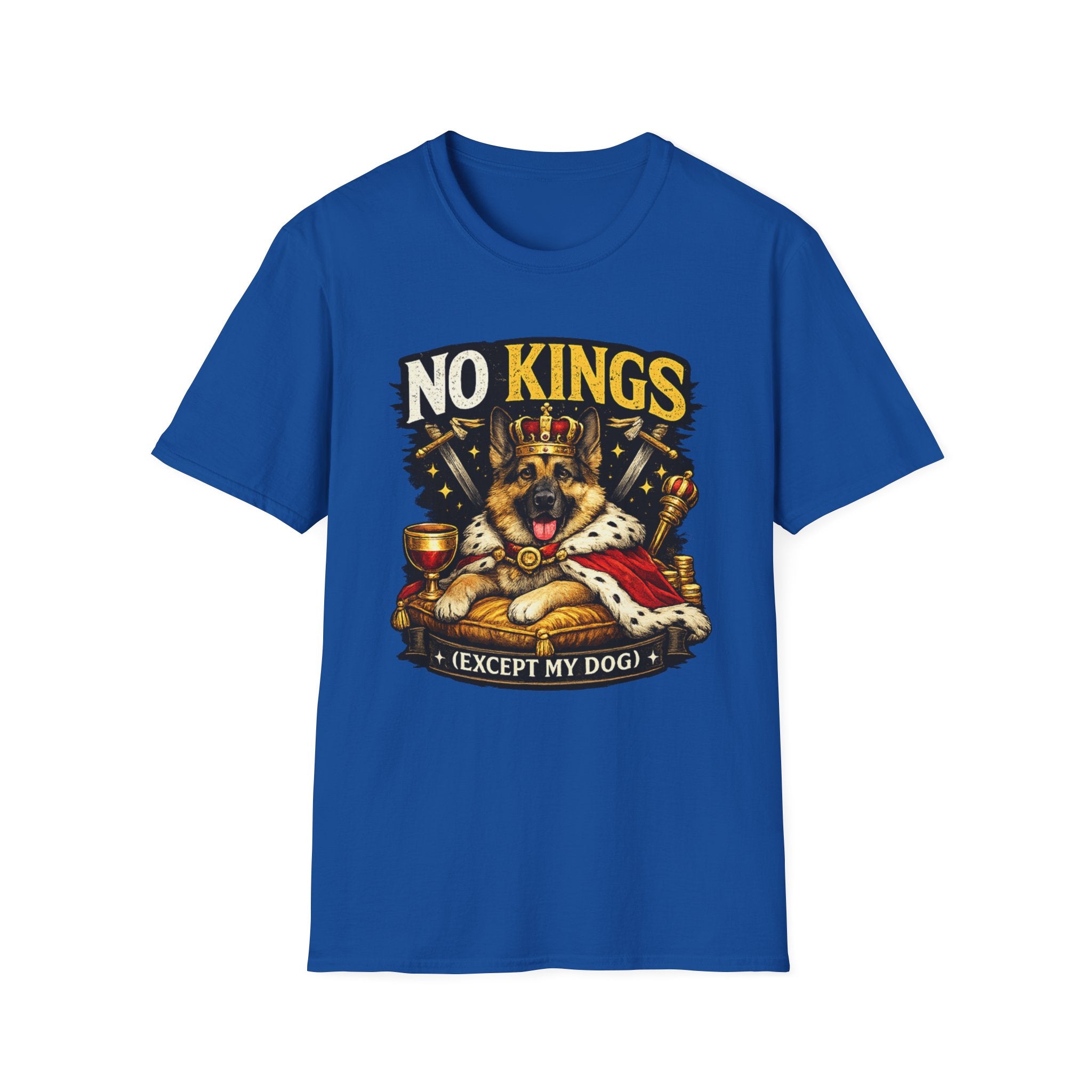 T-Shirt — "No Kings (Except My Dog)" German Shepherd Royalty Tee