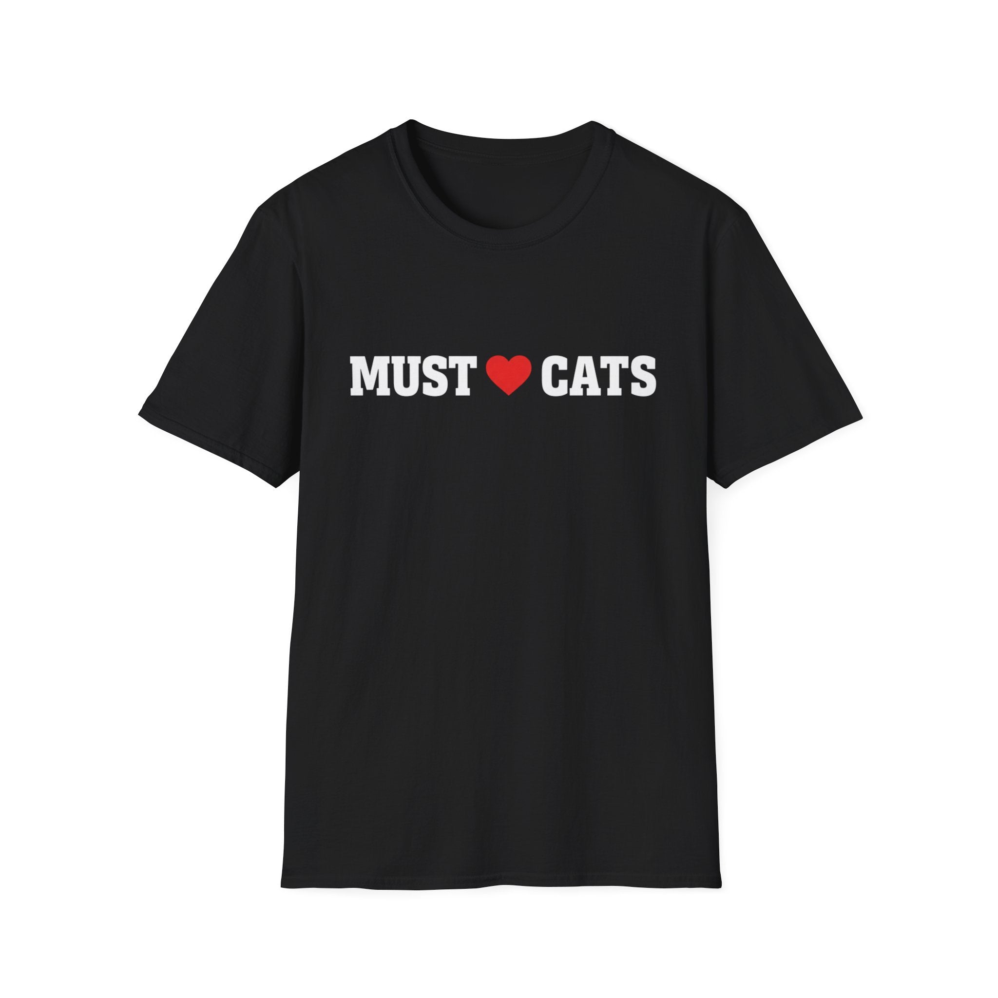 Must  love Cats T-Shirt — Funny Cat Lover Tee