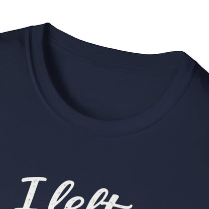Cat Lover T-Shirt — "I Left My Cat to Be Here... This Better Be Good" Funny Cat Humor Tee