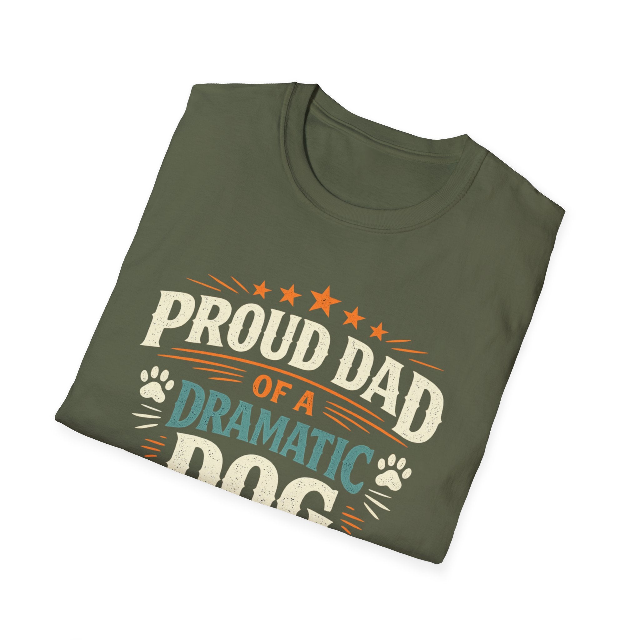 Proud Dad of a Dramatic Dog T-Shirt