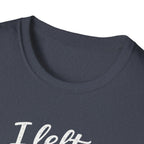 Cat Lover T-Shirt — "I Left My Cat to Be Here... This Better Be Good" Funny Cat Humor Tee