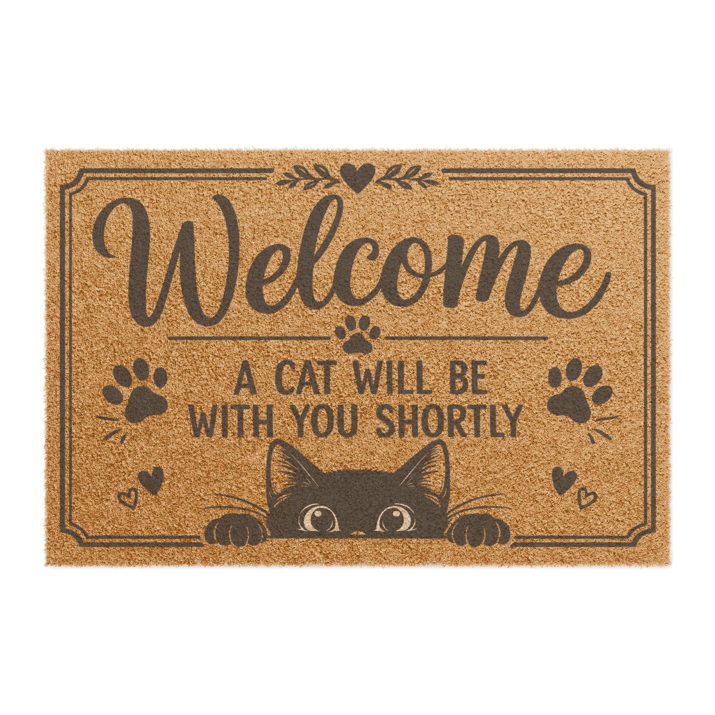 Welcome Doormat — "A Cat Will Be With You Shortly" Cute Cat Paw Welcome Mat