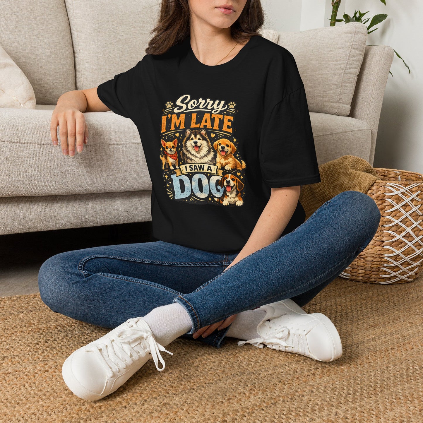 Sorry I’m Late I Saw A Dog T-Shirt