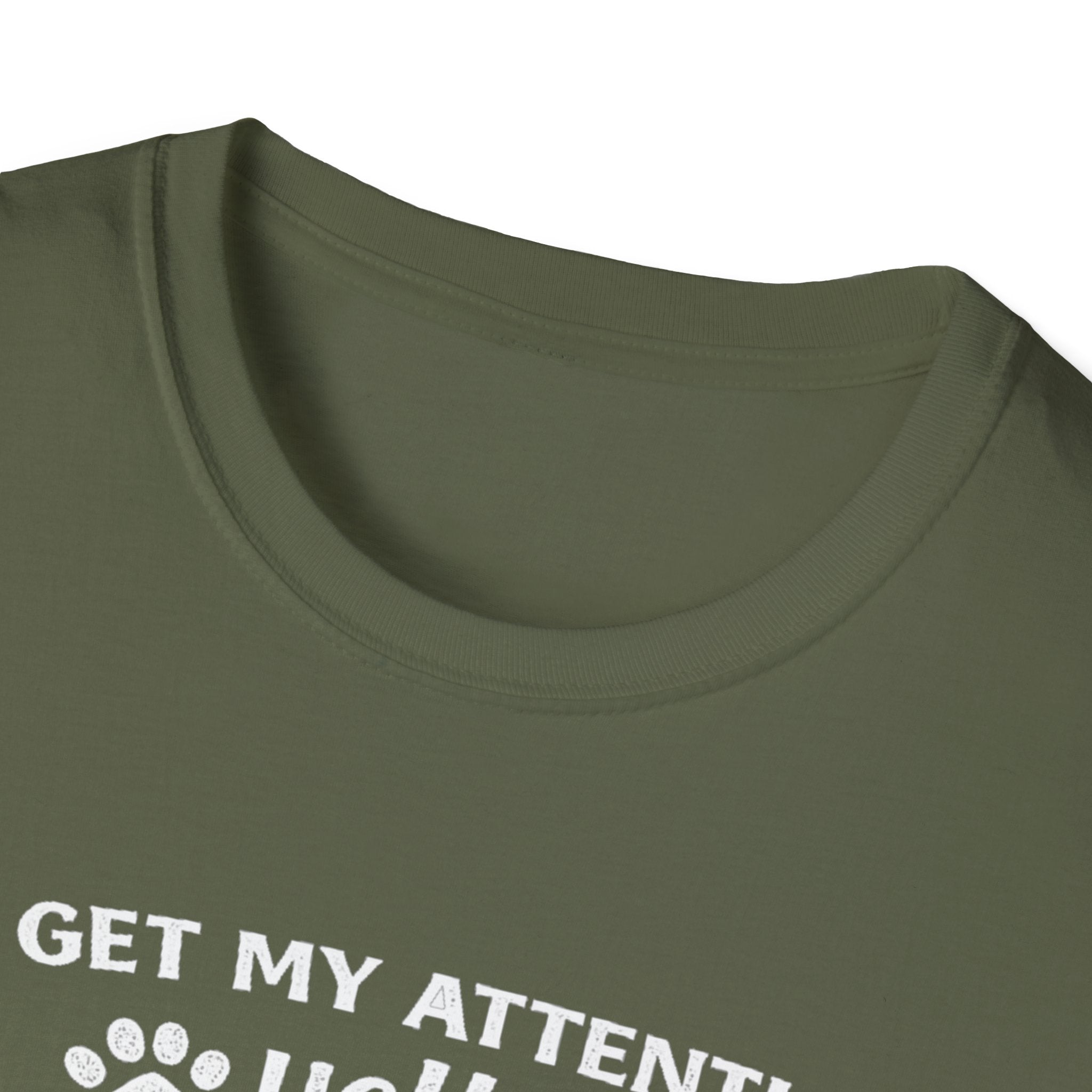 Cat Lover T-Shirt — “To Get My Attention, Yell Meow As Loud As You Can” Funny Pet Tee