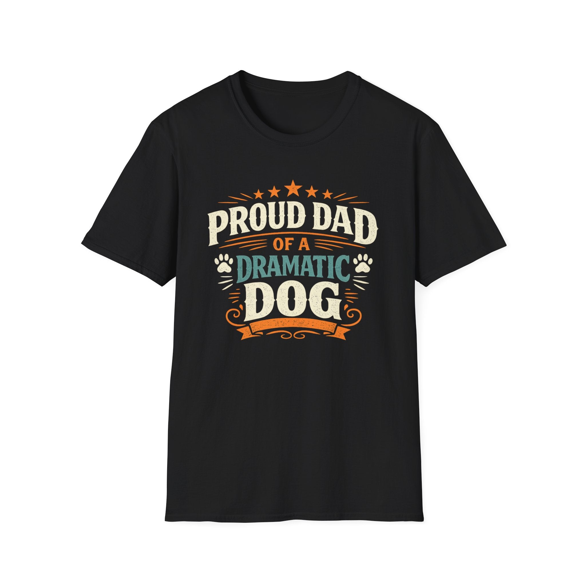 Proud Dad of a Dramatic Dog T-Shirt