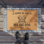 Doormat — "Come In and Pet the Dog" Funny Welcome Mat for Dog Lovers