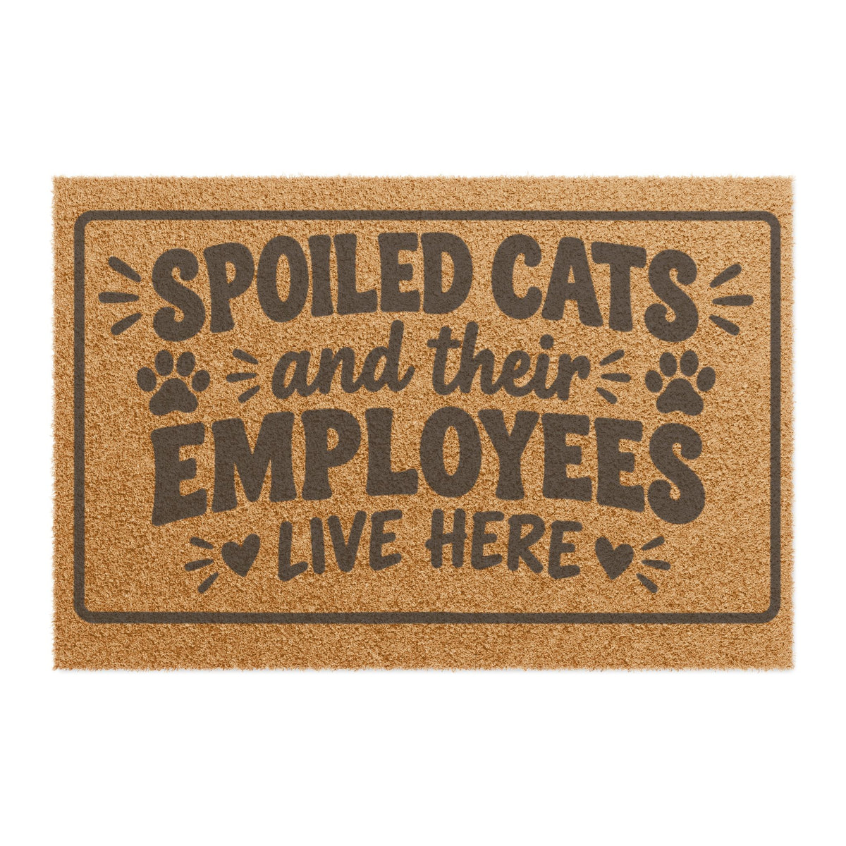 Doormat — "Spoiled Cats and Their Employees Live Here" Funny Cat Lover Welcome Mat