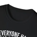T-Shirt — "Everyone Has Bad Fur Days" Cute Fluffy Cat Graphic