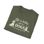 Life Is Better With Dogs T-Shirt — Dog Lover Tee