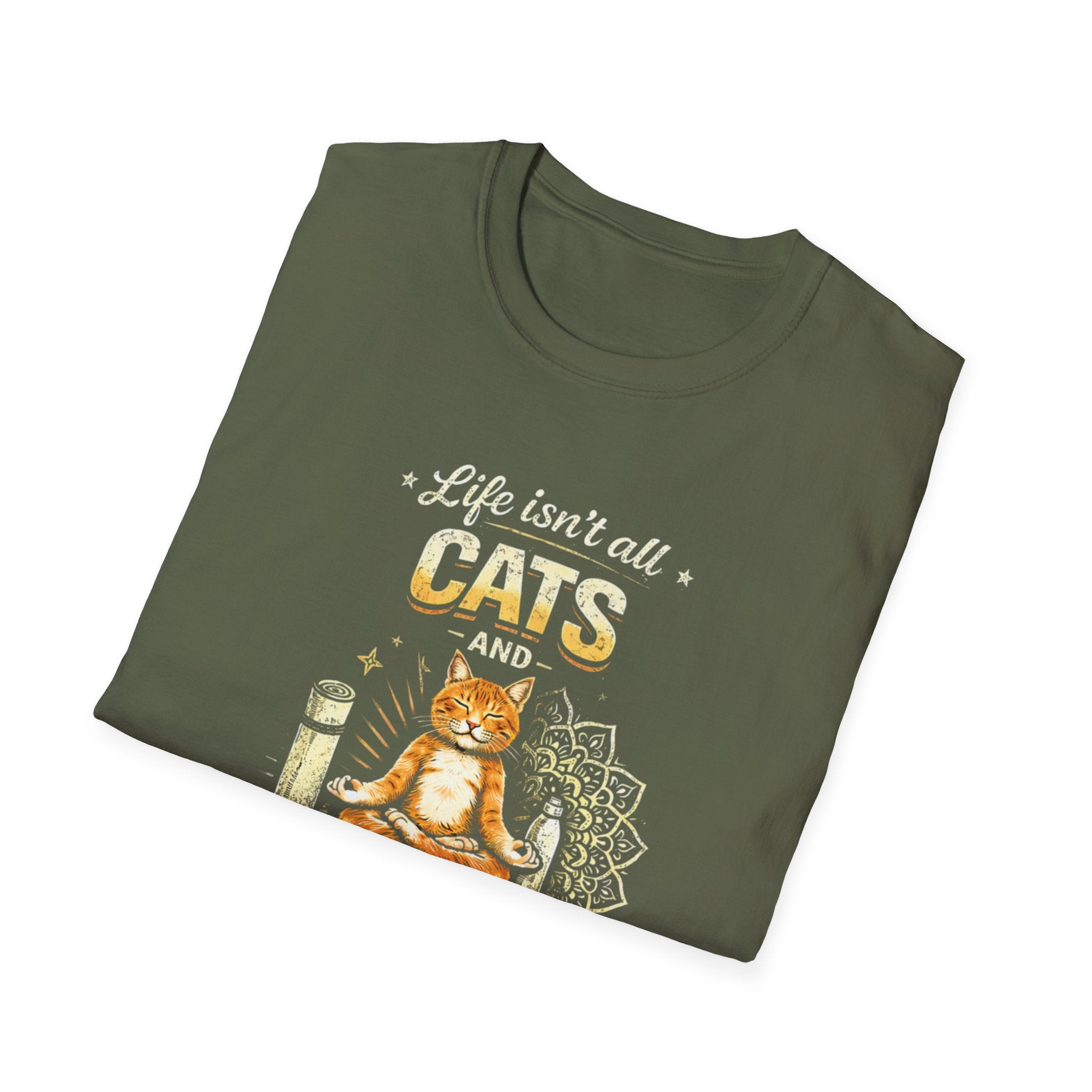 Cats and Yoga T-Shirt — "Life Isn’t All Cats and Yoga (But It Should Be)" Funny Cat Lover Tee