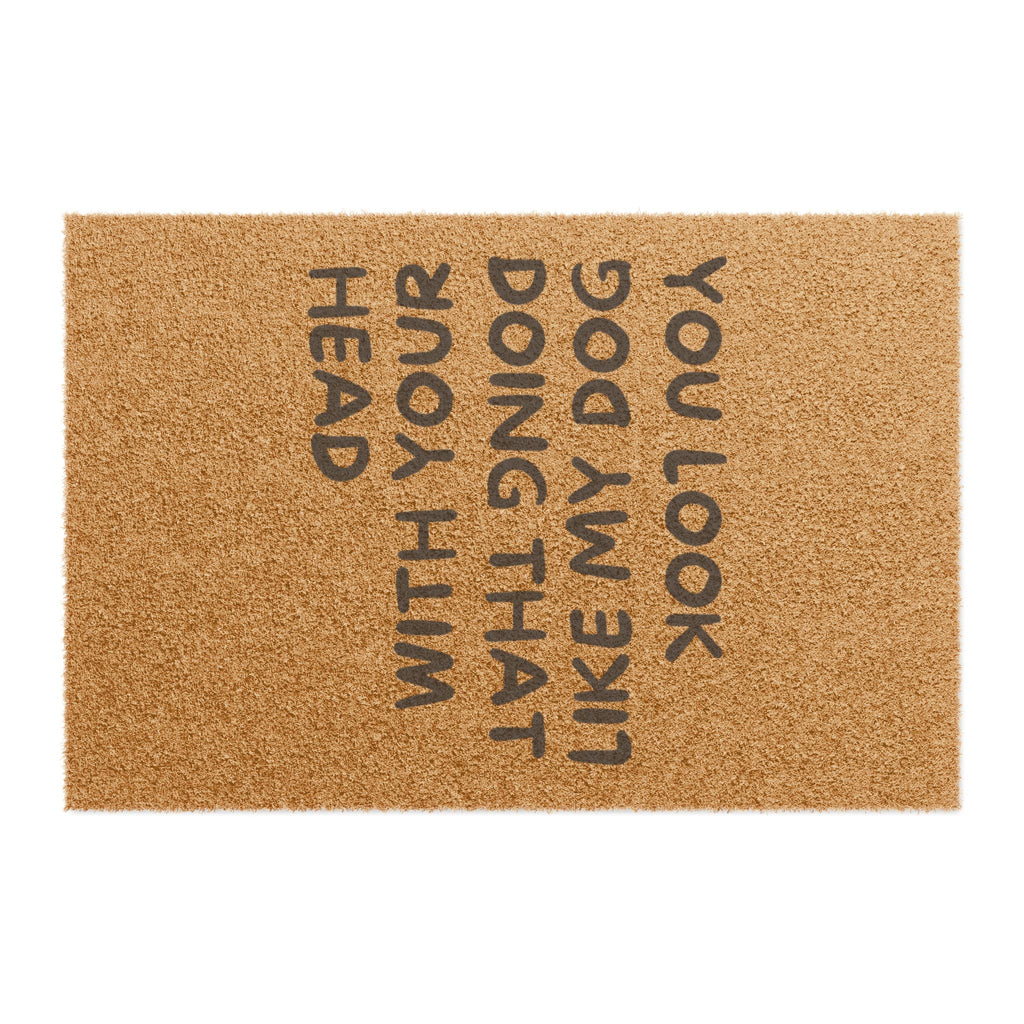 Doormat — Funny "You Look Like My Dog" Coir Welcome Mat