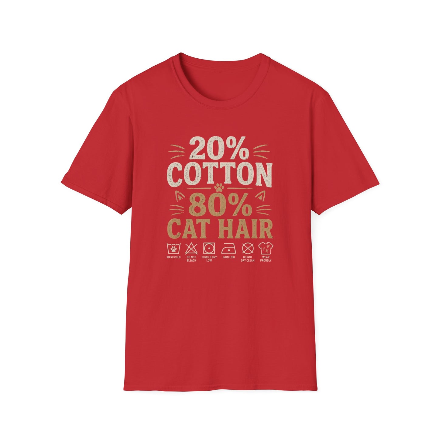 20% Cotton 80% Cat Hair T-Shirt — Funny Cat Lover Tee