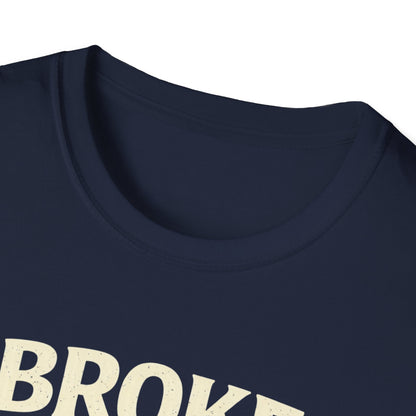 Broke Blame My Cat T-Shirt – Funny Cat Lover Tee