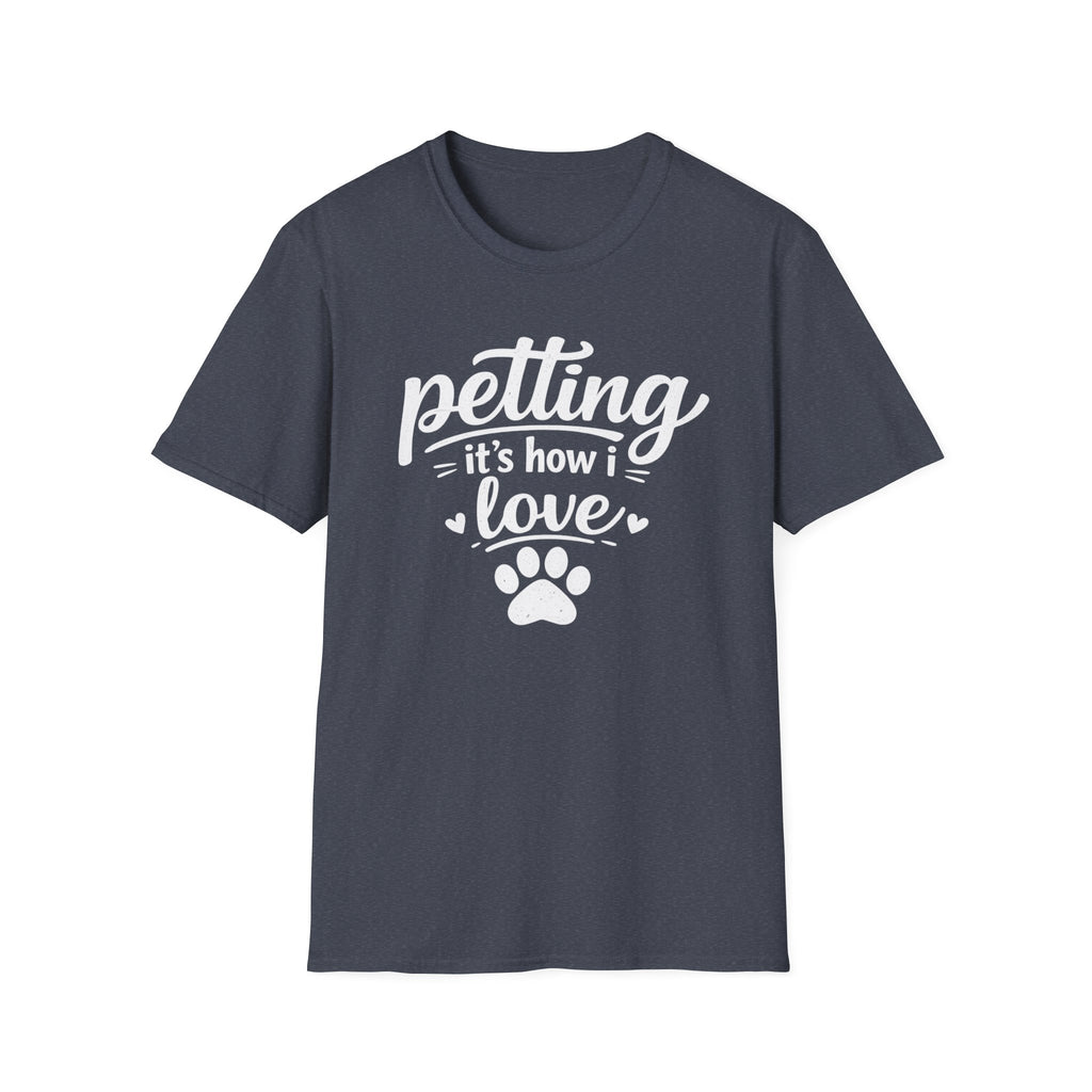 T‑Shirt — "Petting: It's How I Love" Paw Print Tee