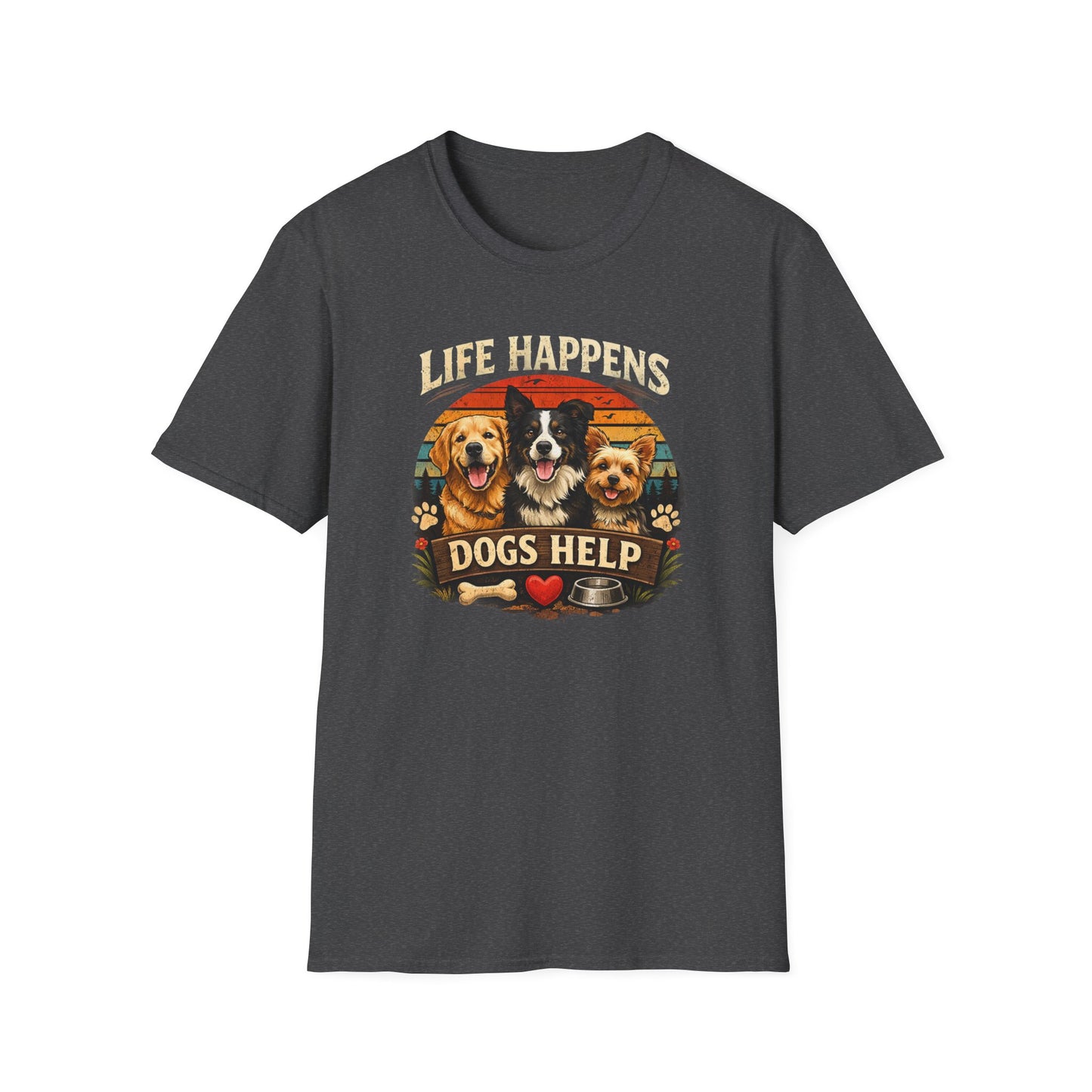 Life Happens Dogs Help T-Shirt — Vintage Rescue Dog Lover Tee