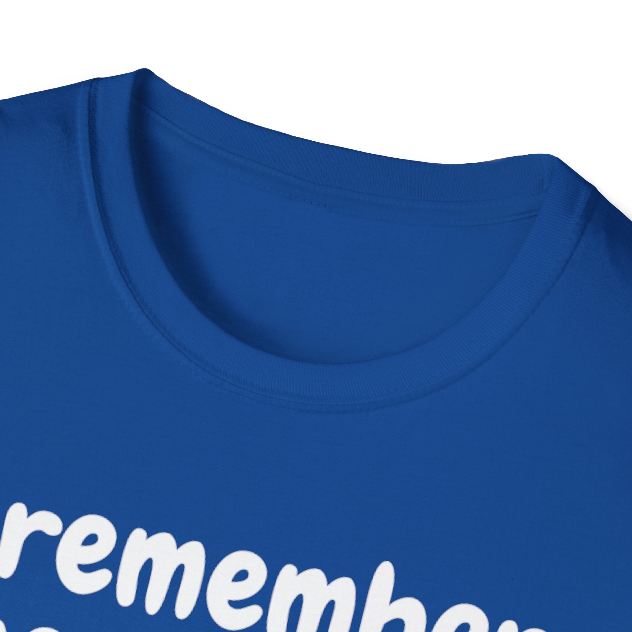 Funny Cat T-Shirt — "I Remember Your Cat's Name (But Forgot Yours)"