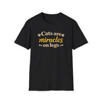 Cats Are Miracles On Legs T-Shirt — Funny Cat Lover Tee