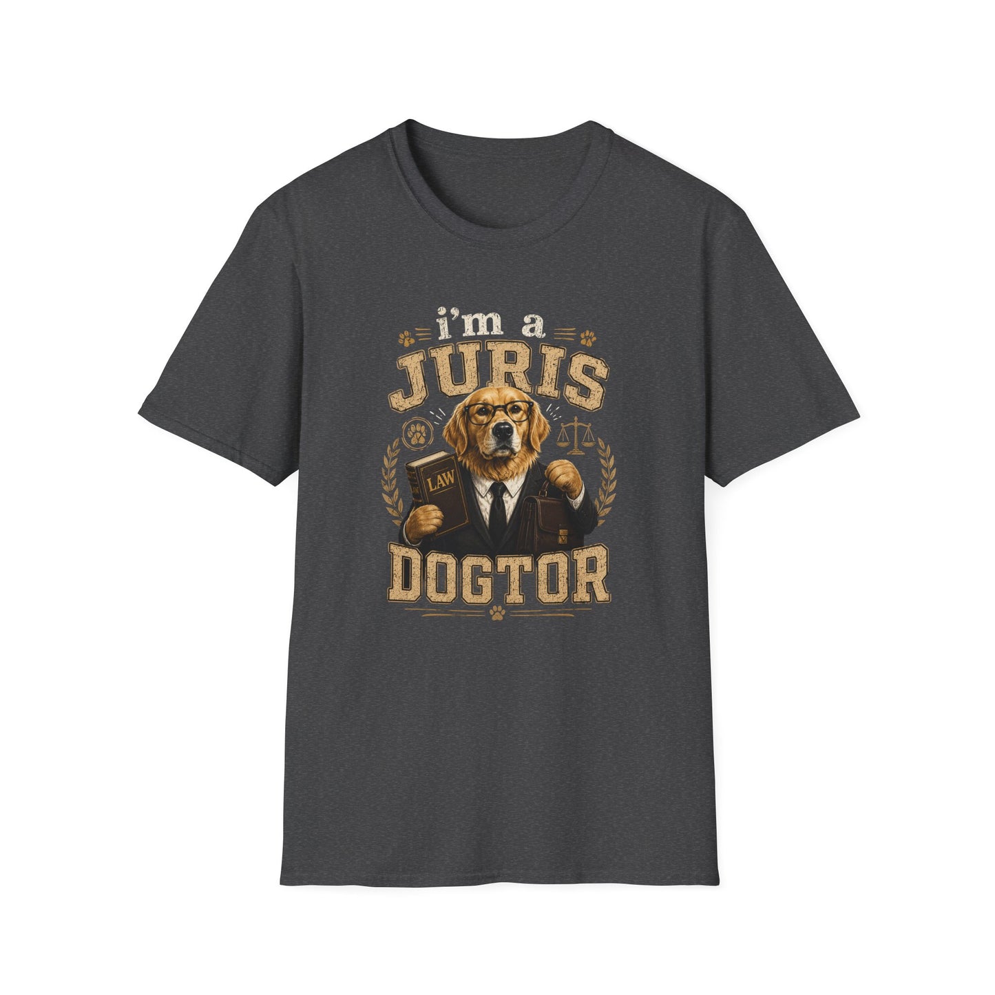I'm a Juris Dogtor T-Shirt — Funny Lawyer Dog Graphic Tee for Law Students & Attorneys