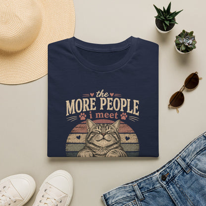 Cat Lover T‑Shirt — “The More People I Meet the More I Love My Cat” Retro Graphic