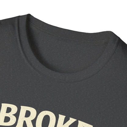 Broke Blame My Cat T-Shirt – Funny Cat Lover Tee