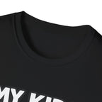 T-Shirt — "My Kids Have Paws" | Funny Pet Parent Tee