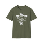 T‑Shirt — "Petting: It's How I Love" Paw Print Tee