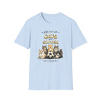 Cats and Soccer T-Shirt — "Life Isn’t All Cats and Soccer (But It Should Be)"