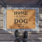 Doormat — "Home Is Where My Dog Is" Coir Welcome Mat for Dog Lovers