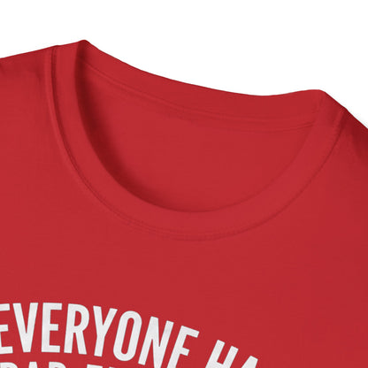 T-Shirt — "Everyone Has Bad Fur Days" Cute Fluffy Cat Graphic