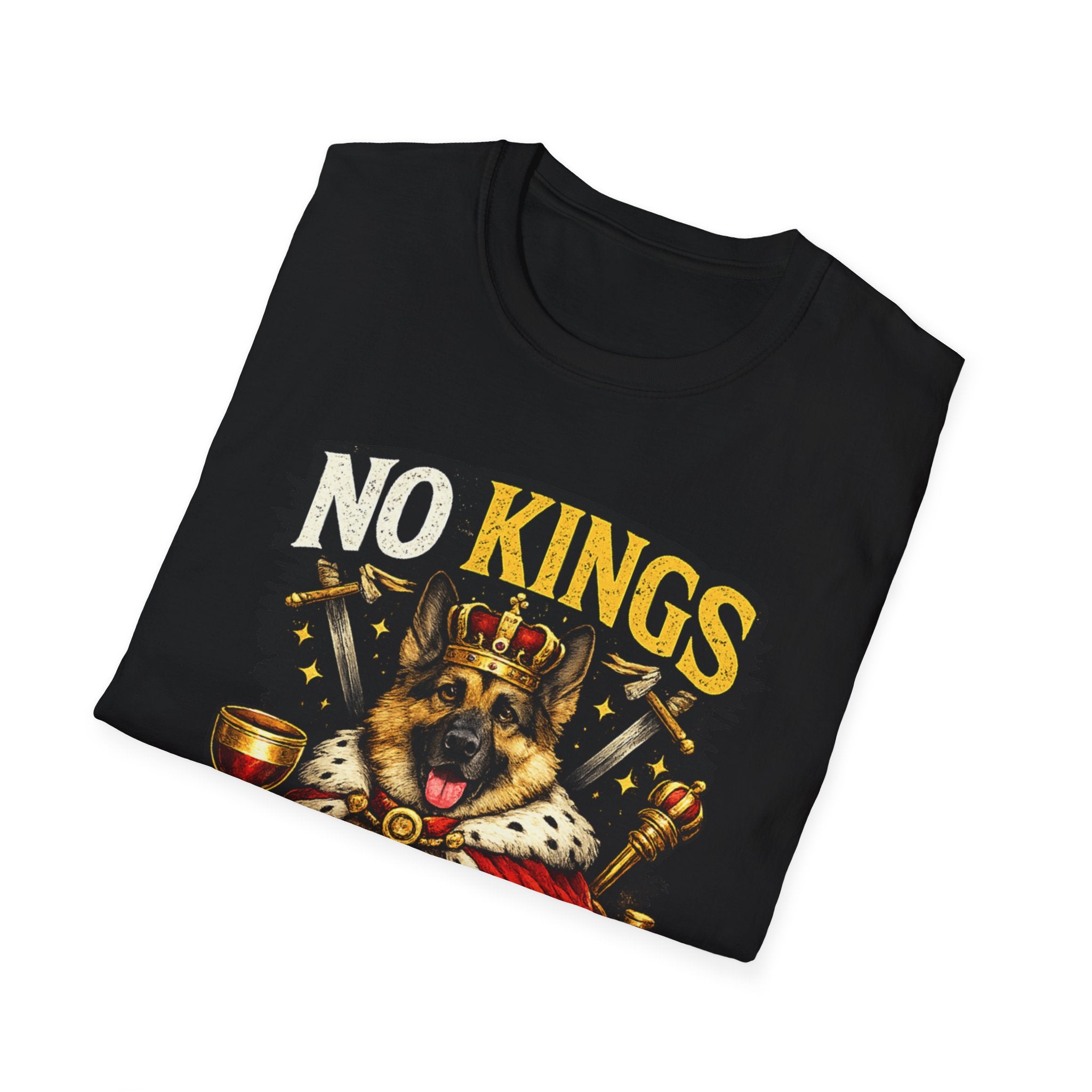 T-Shirt — "No Kings (Except My Dog)" German Shepherd Royalty Tee