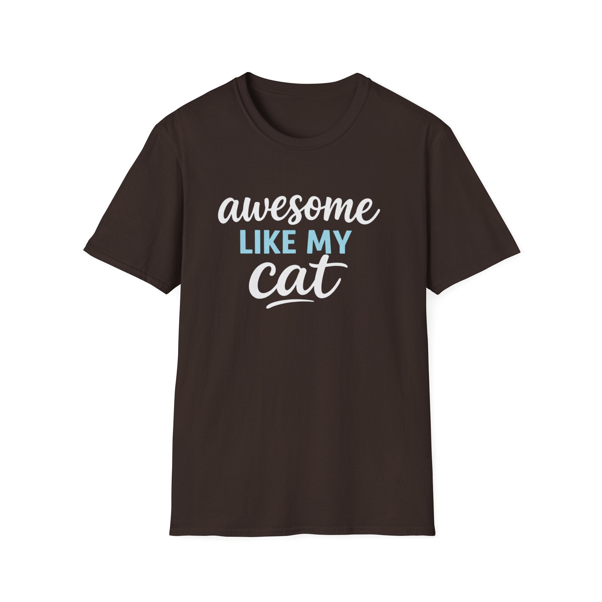 Cat Lover T-Shirt — "Awesome Like My Cat" Graphic Tee