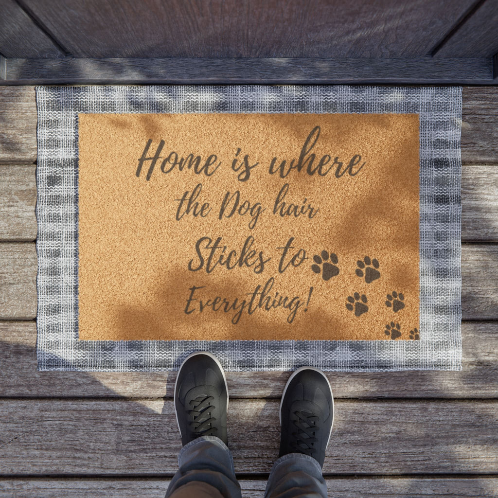 Doormat - "Home Is Where the Dog Hair Sticks to Everything" Paw Print Welcome Mat