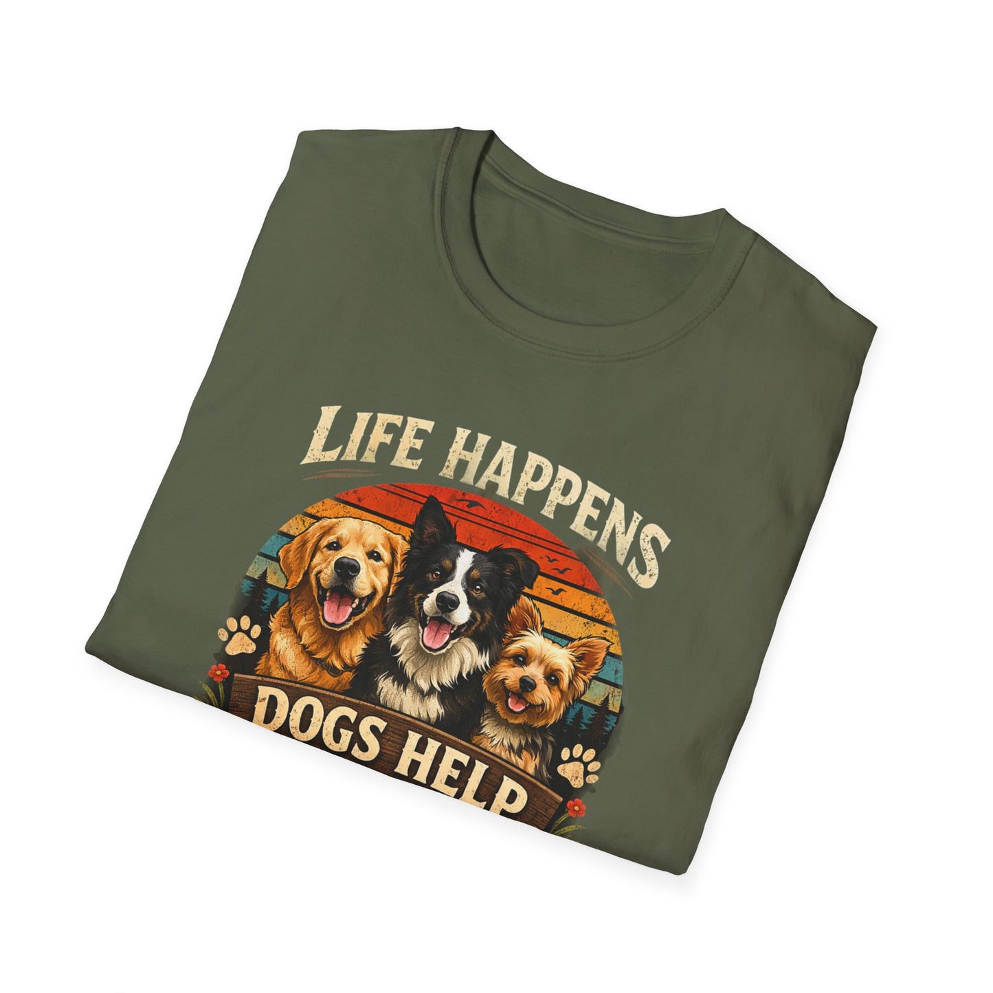 Life Happens Dogs Help T-Shirt — Vintage Rescue Dog Lover Tee