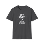 Cat Lover T‑Shirt — "My Cat > Your Opinion" Funny Pet Apparel