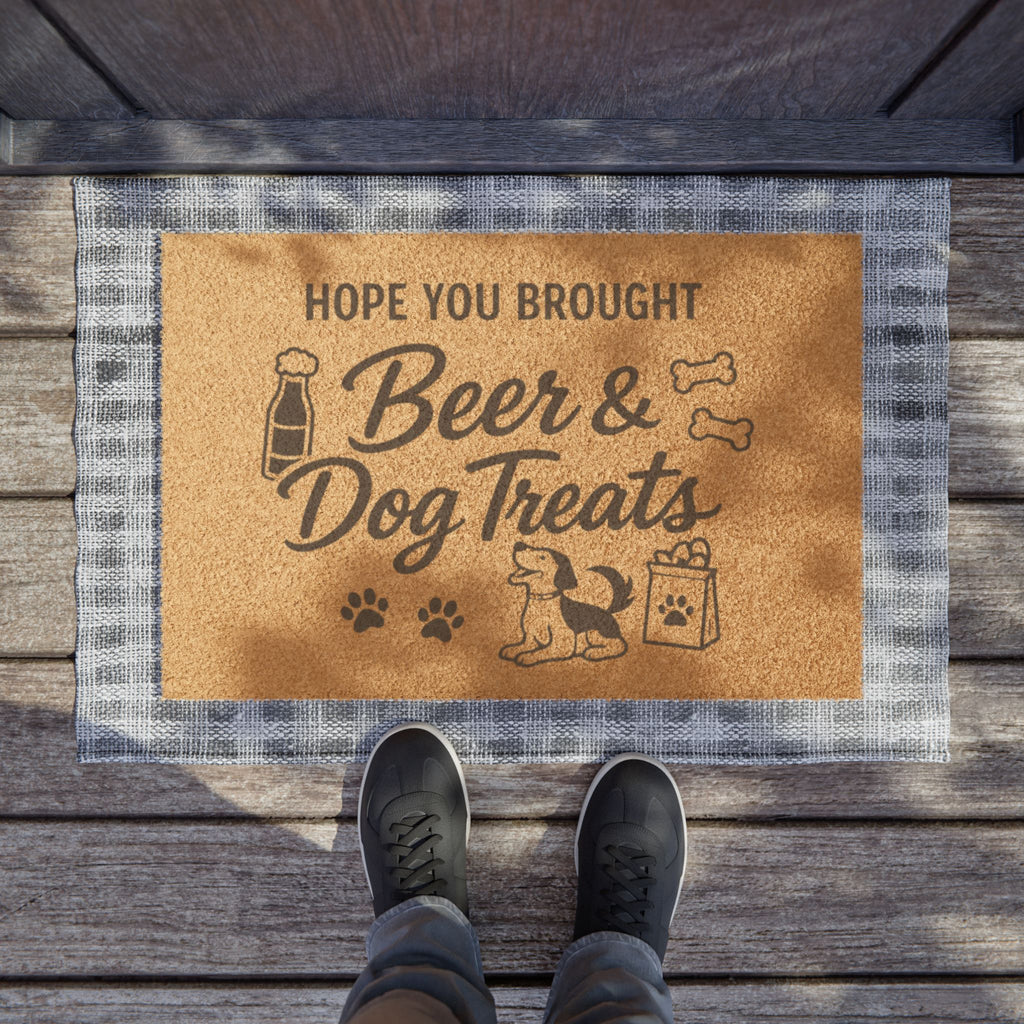 Doormat — "Hope You Brought Beer & Dog Treats" Funny Welcome Mat