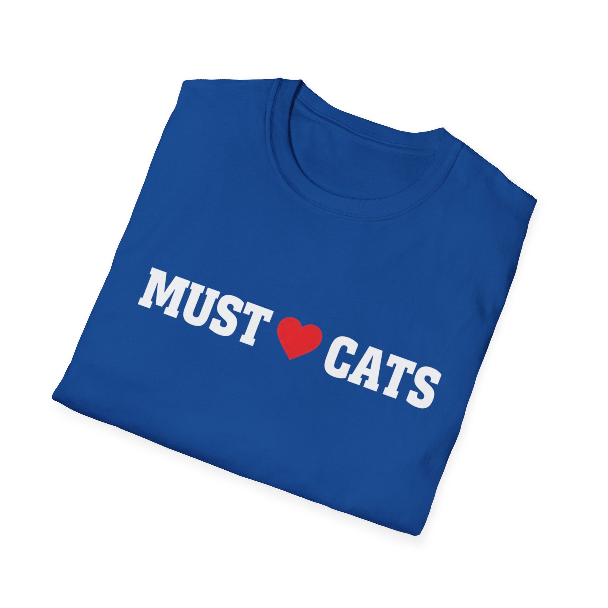 Must  love Cats T-Shirt — Funny Cat Lover Tee
