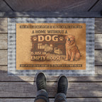Doormat — "A Home Without a Dog Is Just an Empty House" Pet Welcome Mat