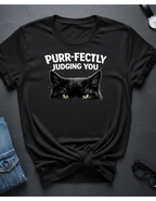 Purr-fectly Judging You Cat T-Shirt