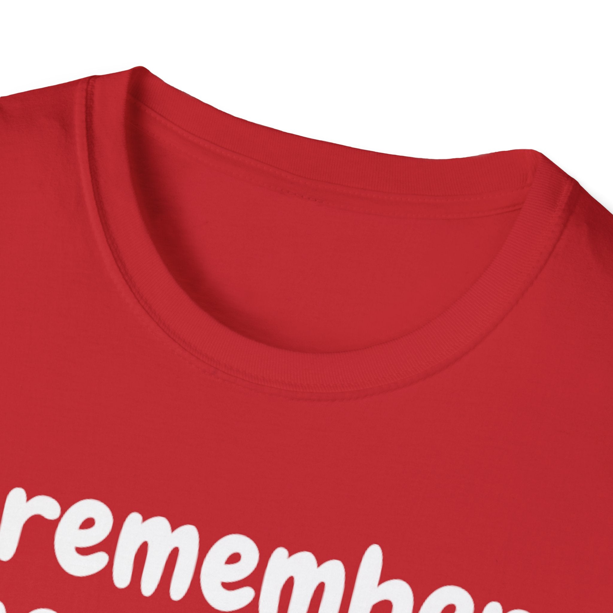 Funny Cat T-Shirt — "I Remember Your Cat's Name (But Forgot Yours)"