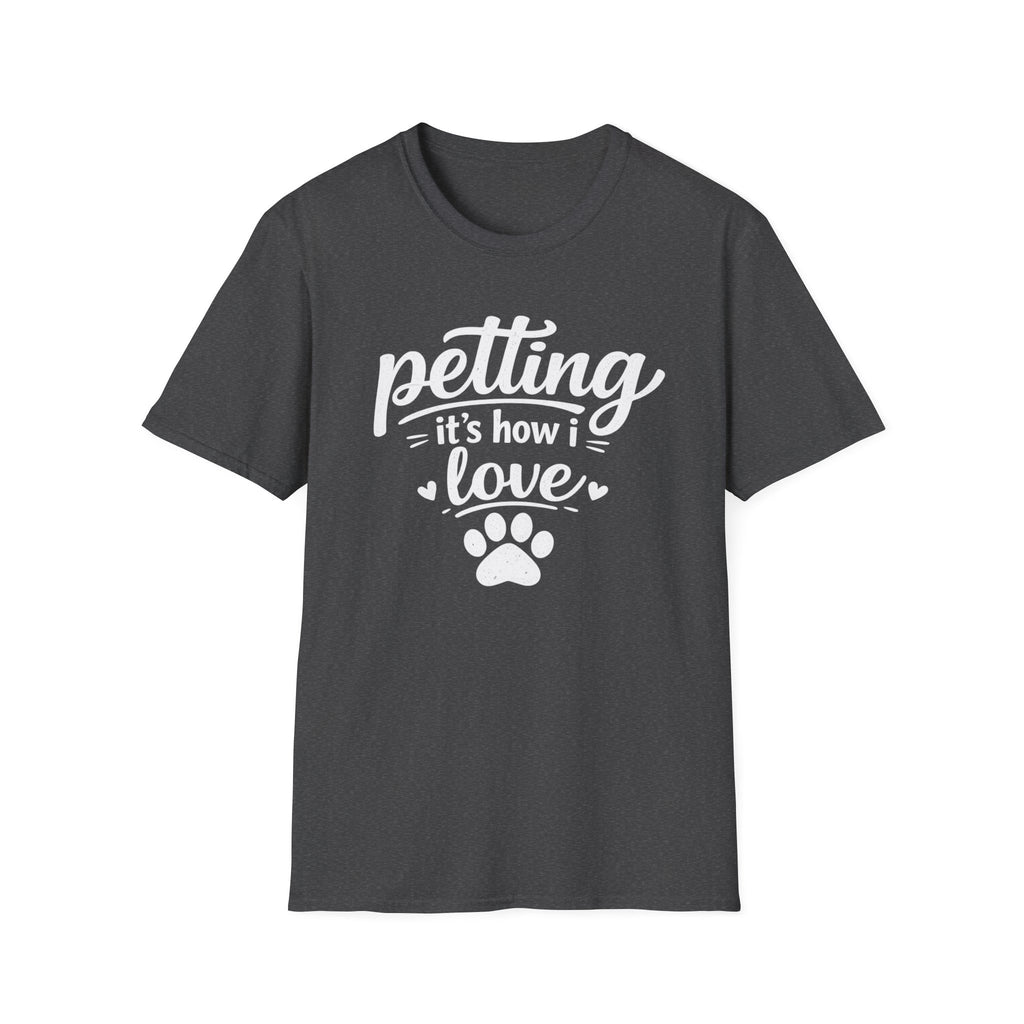 T‑Shirt — "Petting: It's How I Love" Paw Print Tee