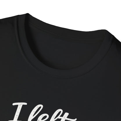 Cat Lover T-Shirt — "I Left My Cat to Be Here... This Better Be Good" Funny Cat Humor Tee