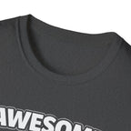 Awesome Like My Dog T-Shirt — Funny Dog Lover Tee with Paw Graphic