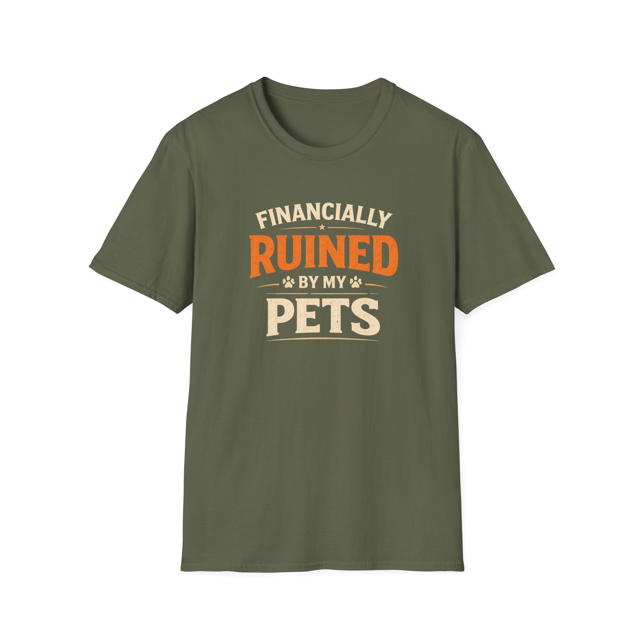 Funny "Financially Ruined by My Pets" T-Shirt